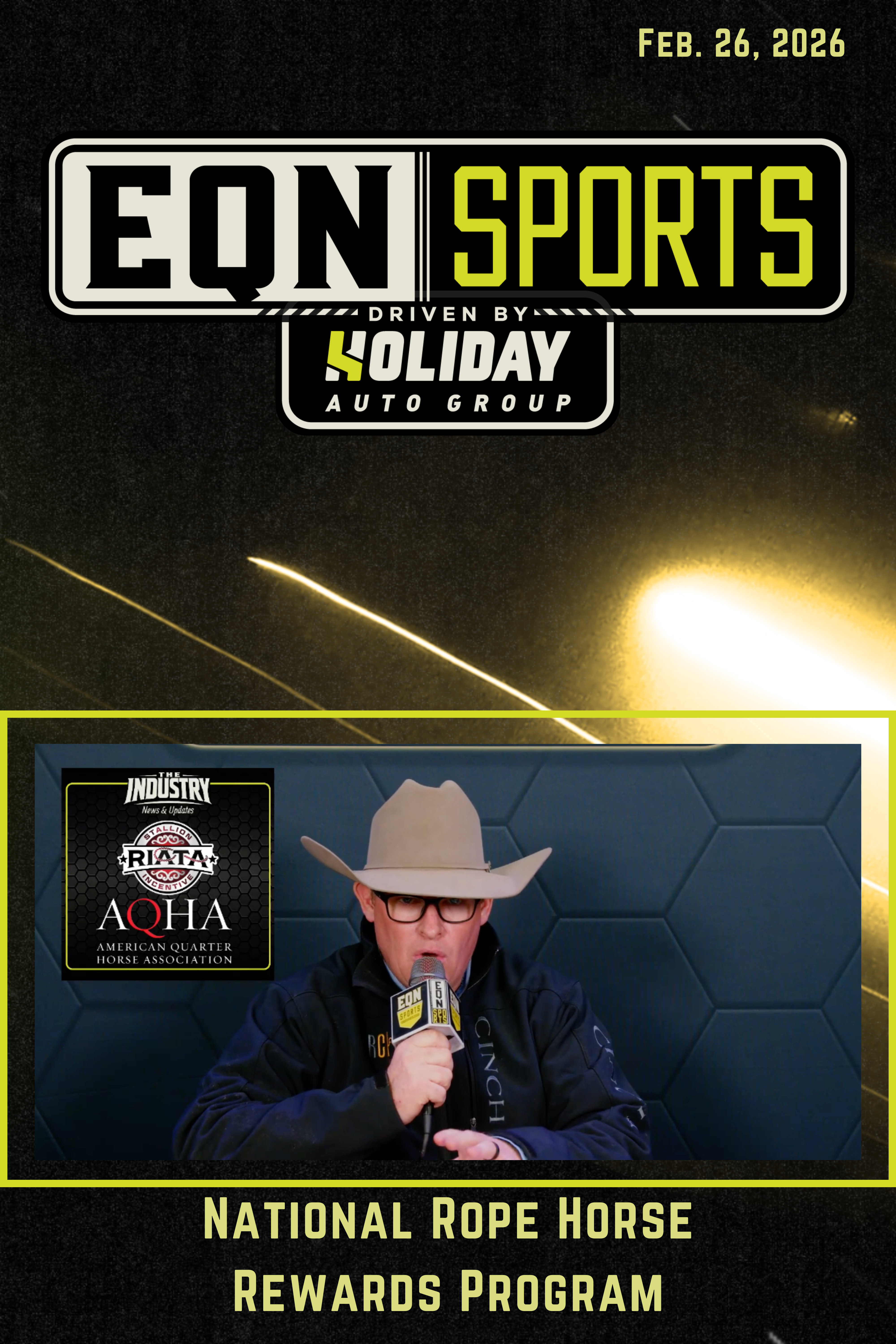 National Rope Horse Rewards Program | EQN Sports | February 26, 2026