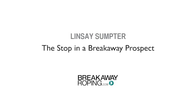 The Stop in a Breakaway Prospect