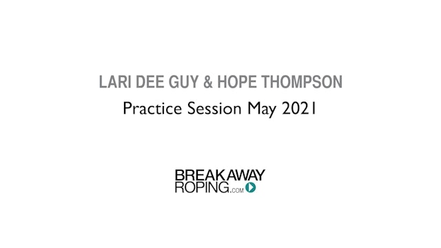 Lari Dee Guy & Hope Thompson | Practice Session May 2021
