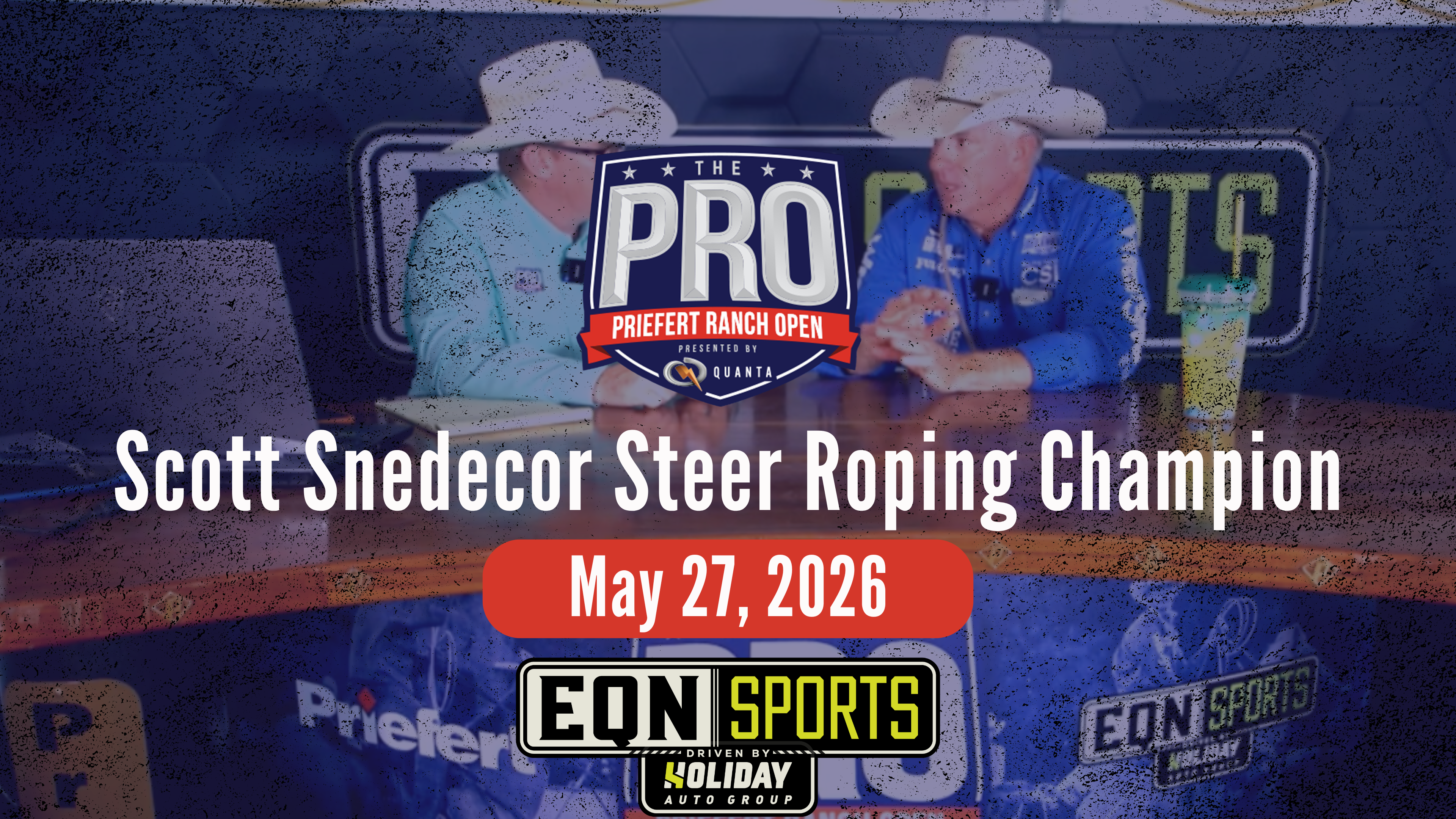 Scott Snedecor Steer Roping Champ | P...