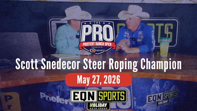 Scott Snedecor Steer Roping Champ | P...