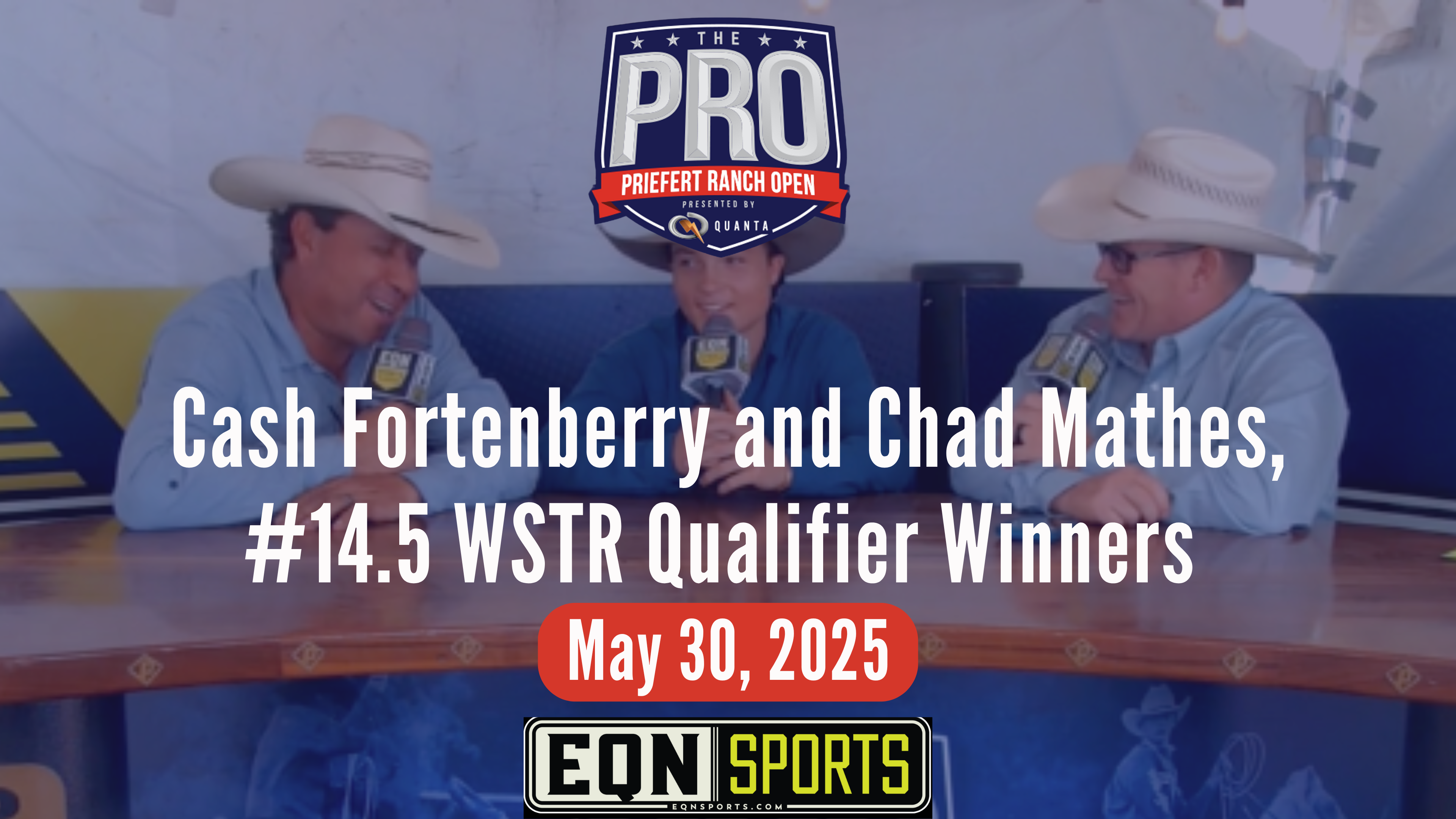 Cash Fortenberry and Chad Mathes, #14.5 WSTR Qualifier Winners | PRO | 5/30/25