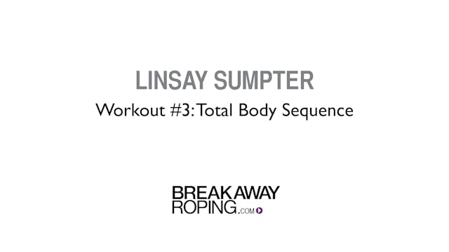 Workout #3: Total Body Sequence