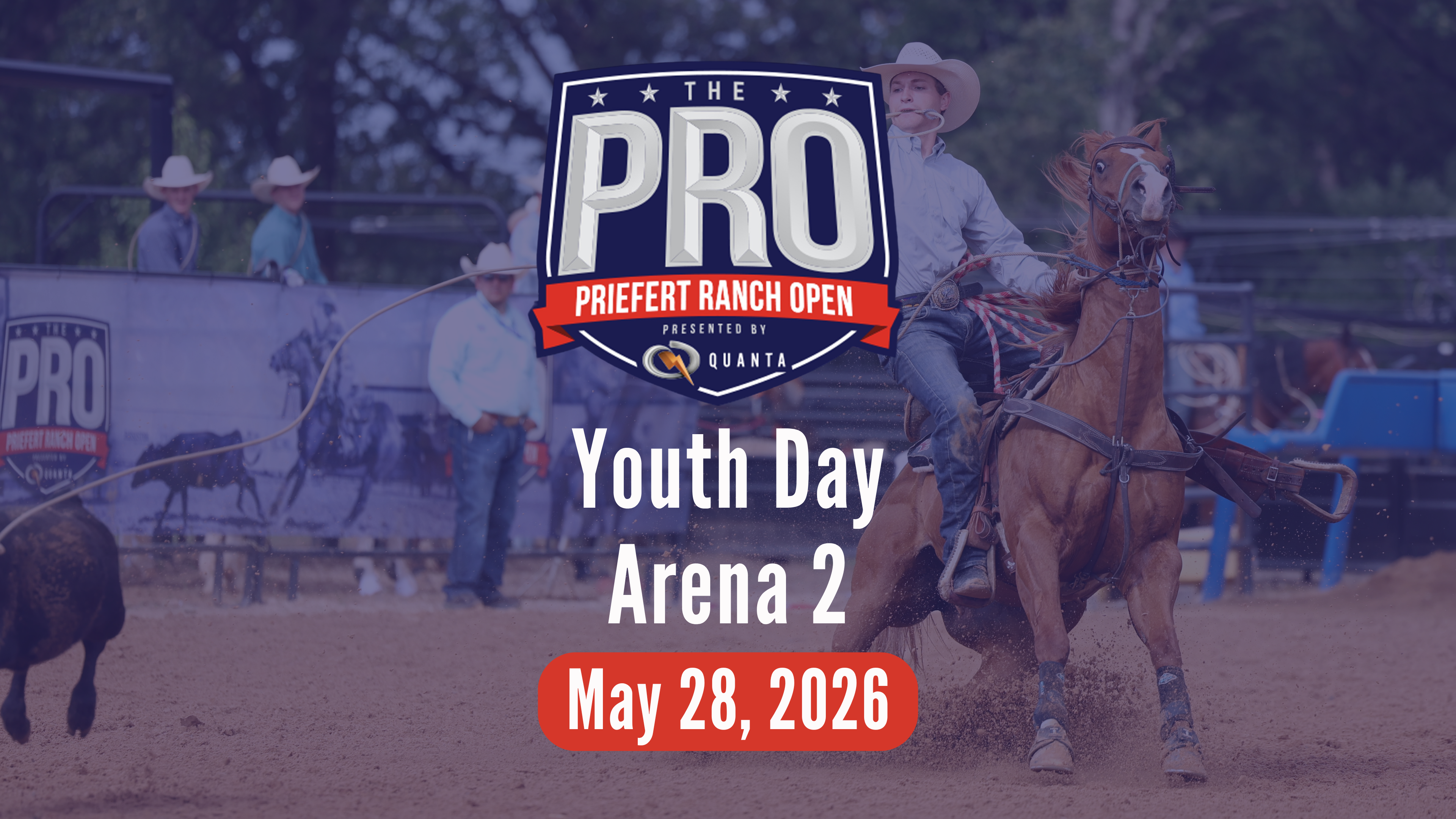 Youth Day | Pro Priefert Ranch Roping | Arena 2 | 5/28/26