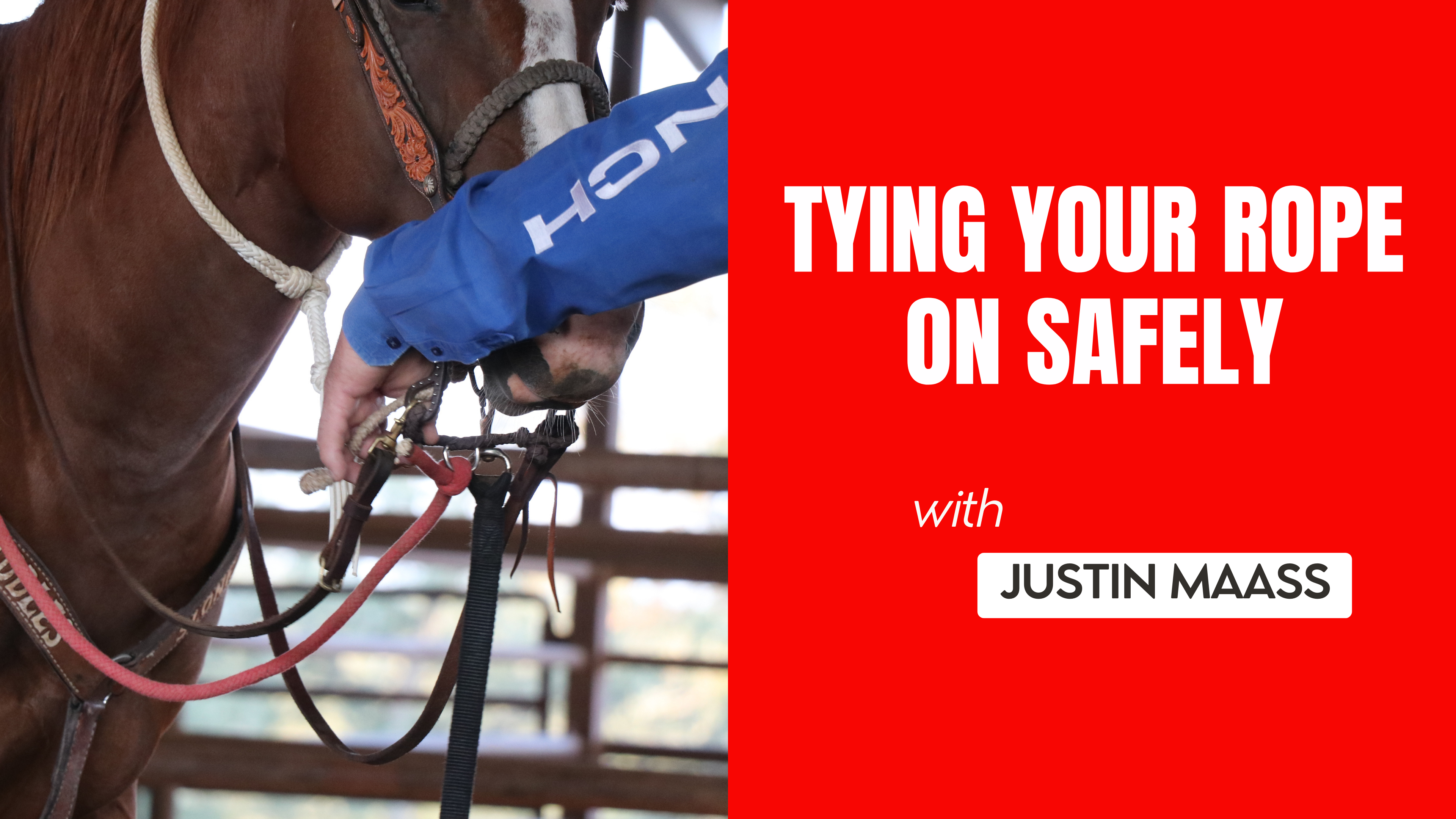 Tying Your Rope on Safely