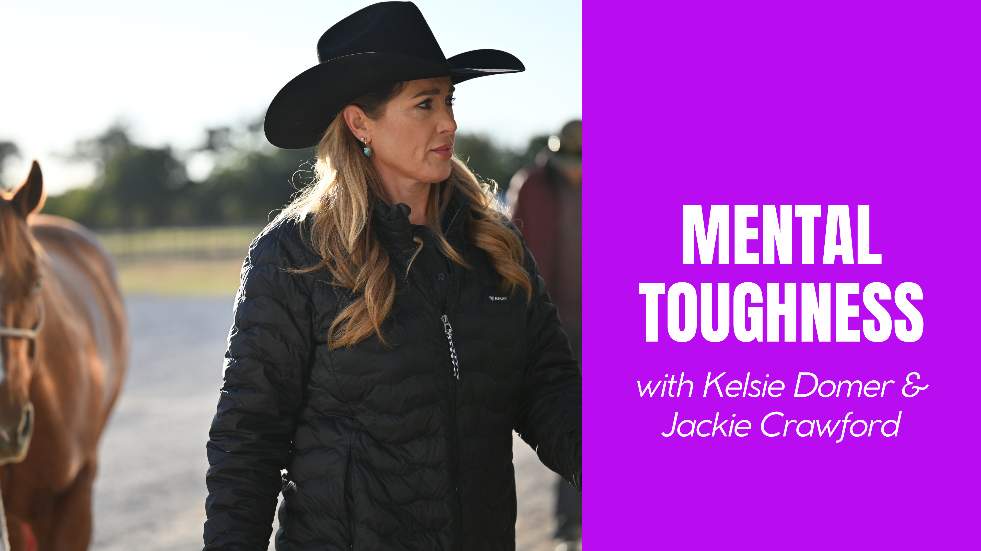 Mental Toughness with Jackie Crawford and Kelsie Domer