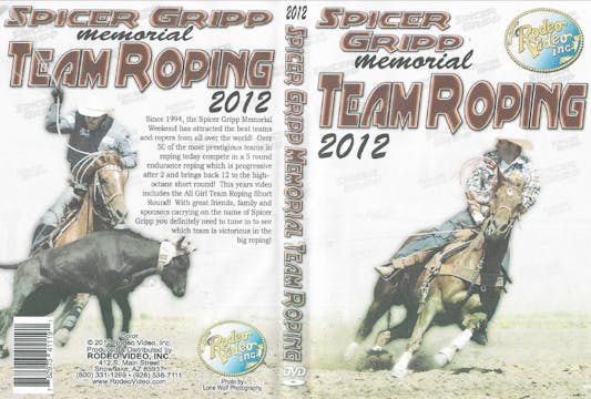 2012 Spicer Gripp Memorial | Team Roping