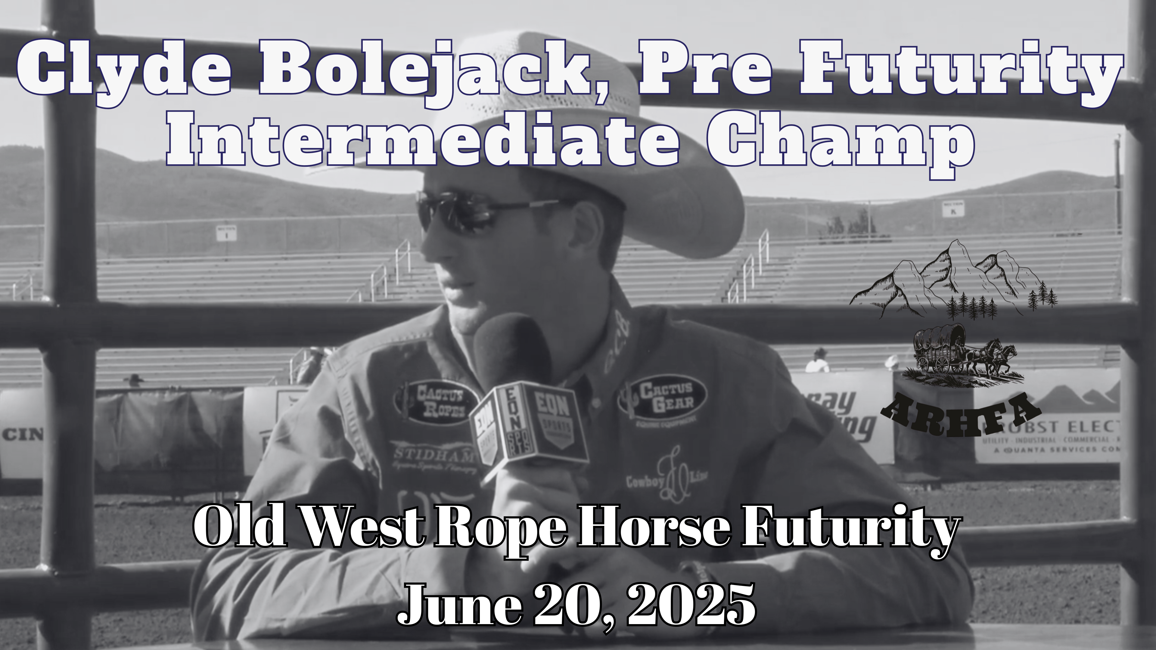 Clyde Bolejack, Pre Futurity Intermediate Champ | Old West Futurity | 6/20/25