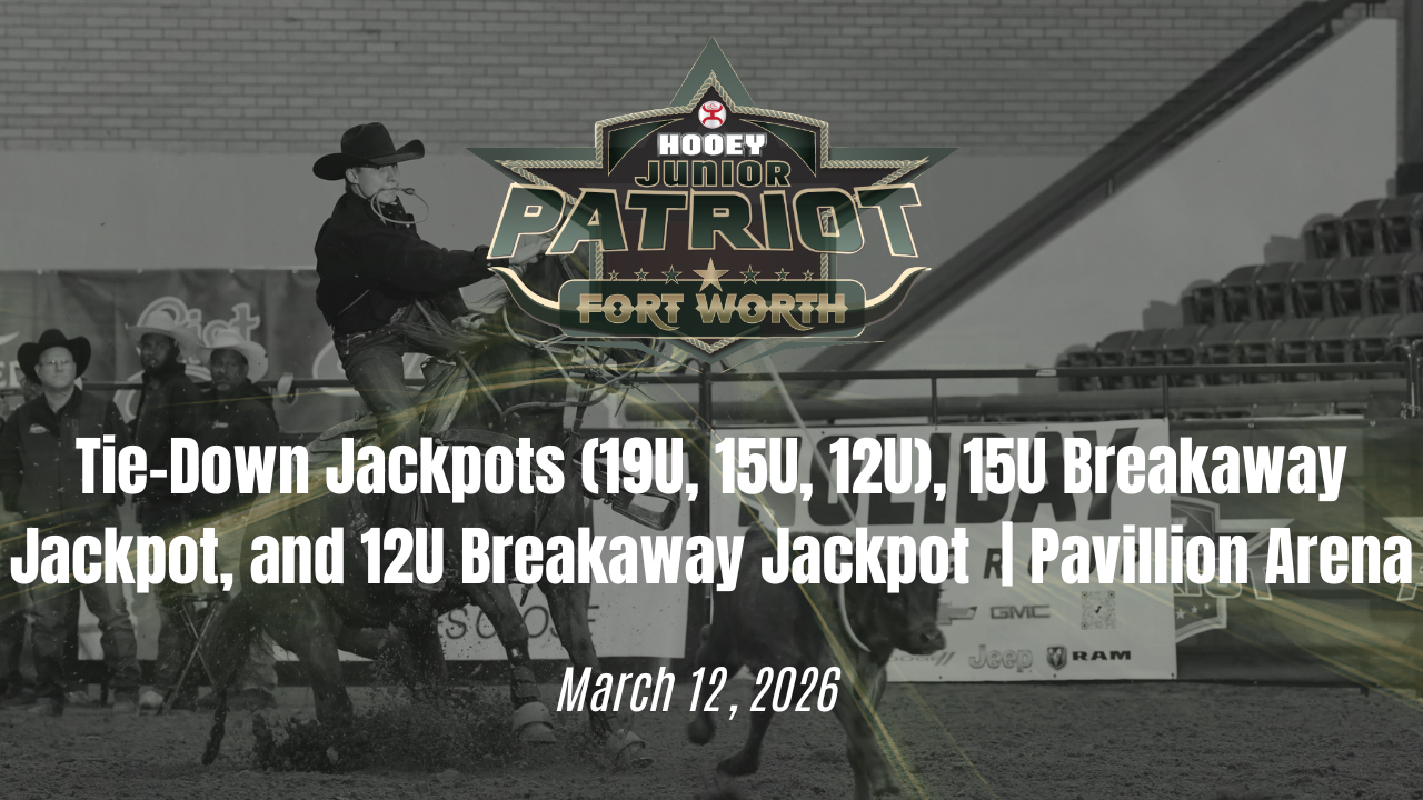 Tie-Down & Breakaway Jackpots | The Patriot Event | Pavillion Arena | 3/12/26