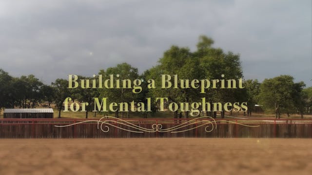 Building a Blueprint for Mental Tough...
