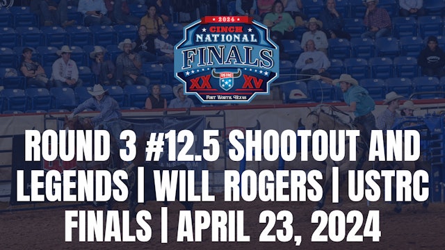 Round 3 #12.5 Shootout and Legends | Will Rogers | USTRC Finals | April 23, 2024
