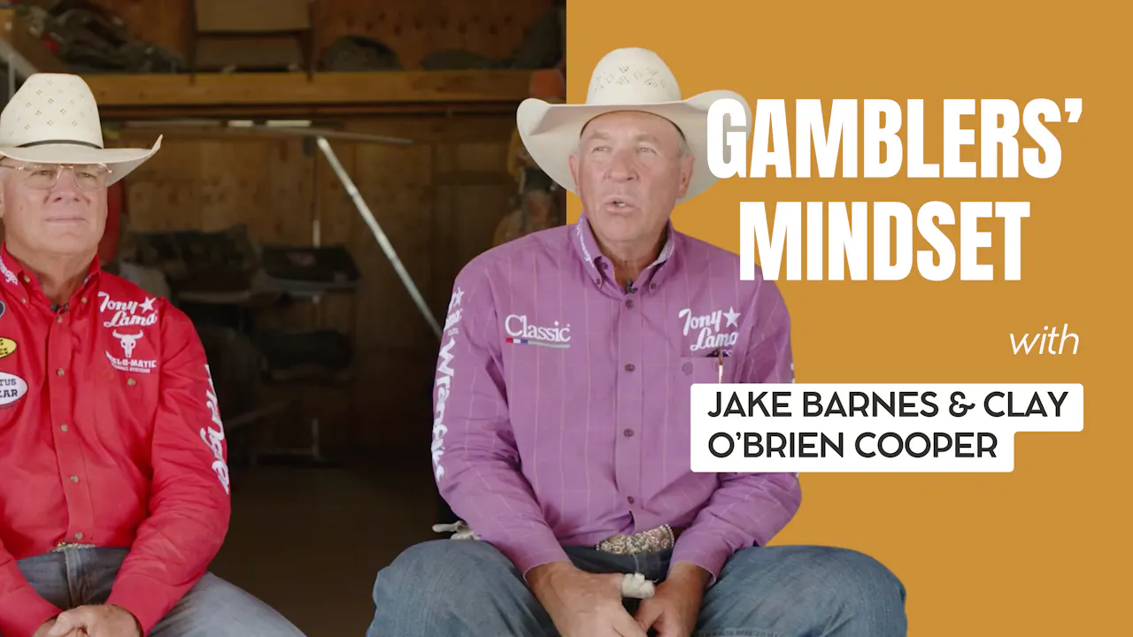 Gamblers’ Mindset - Jake Barnes and Clay O'Brien Cooper's Roping Series ...