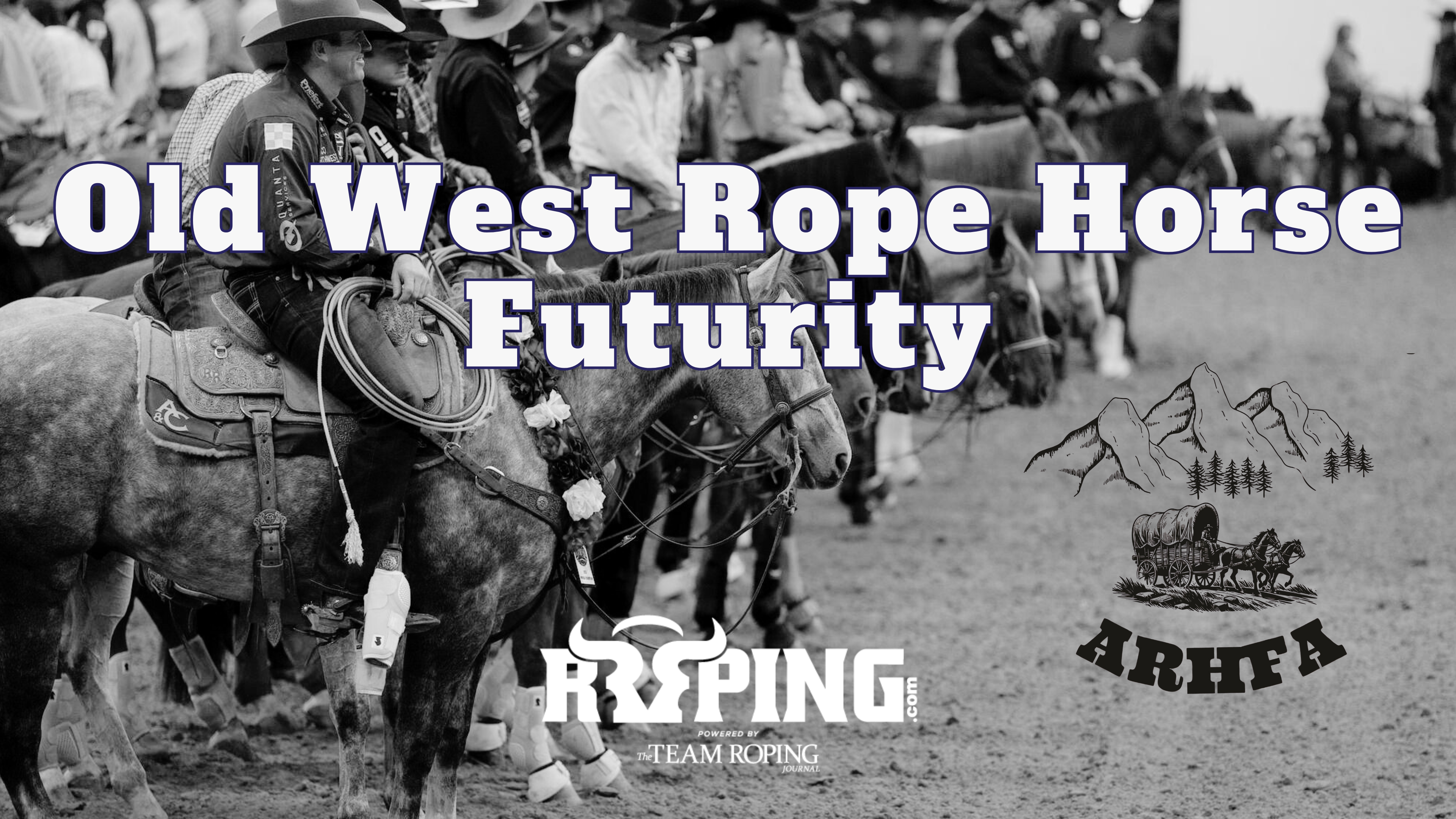 Old West Rope Horse Futurity - Roping․com