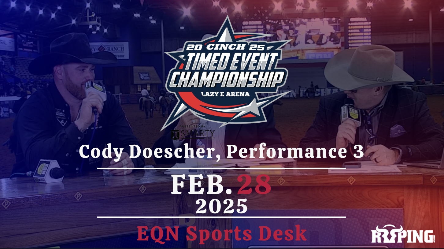Cody Doescher, Performance 3 | Cinch Timed Event Championship | 2/28/25