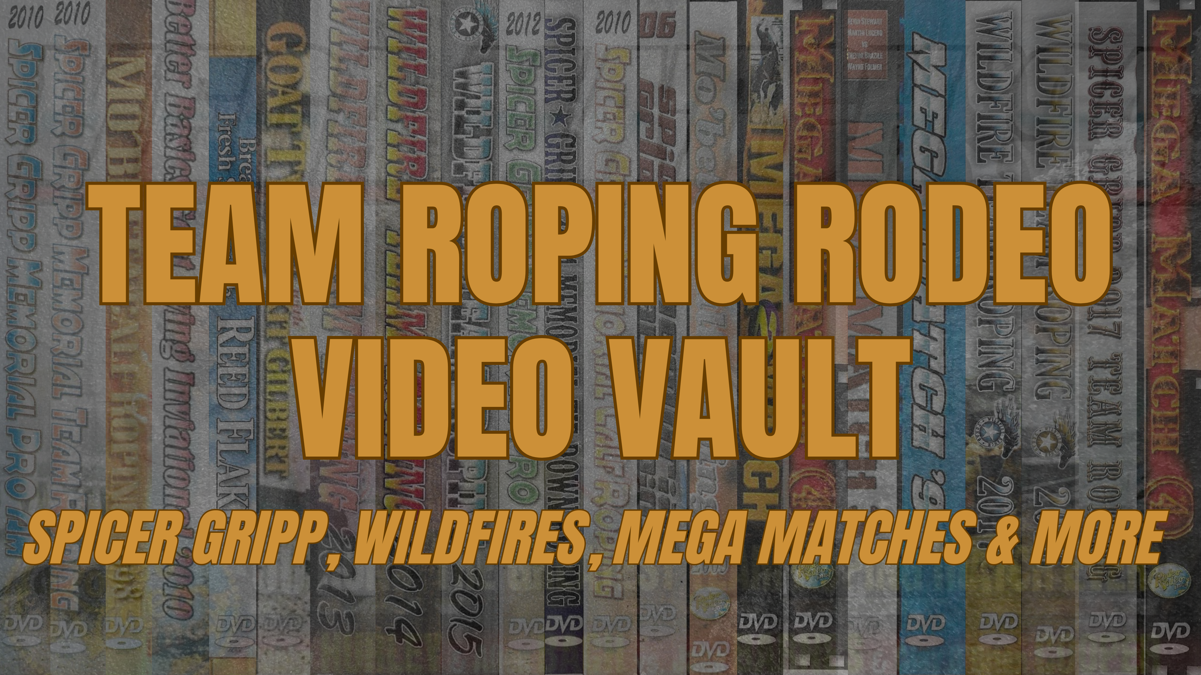 Team Roping Rodeo Video Vault