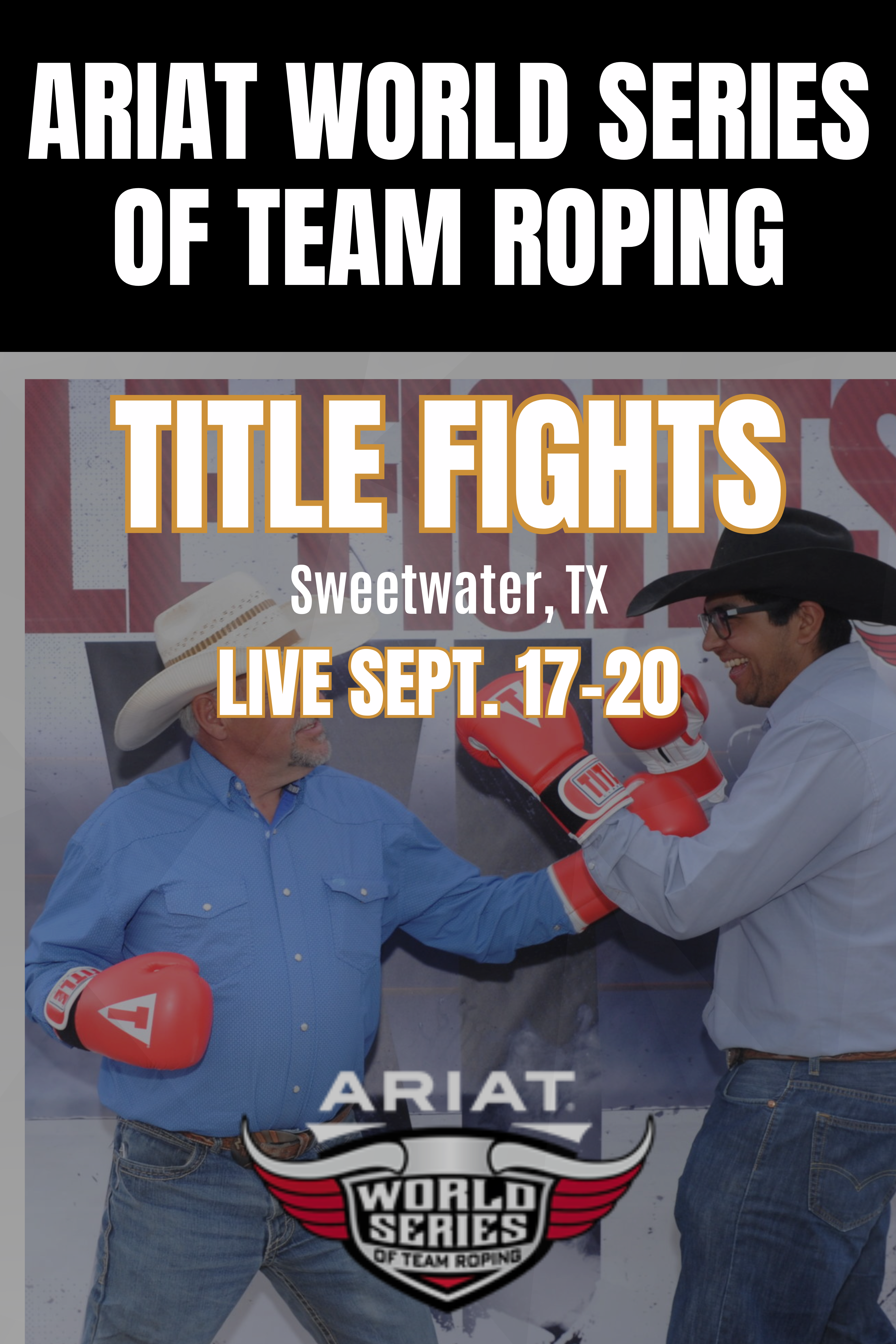 Ariat World Series of Team Roping Events
