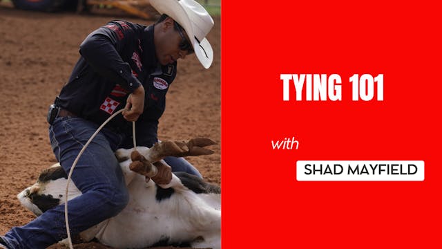Tying 101 with Shad Mayfield 