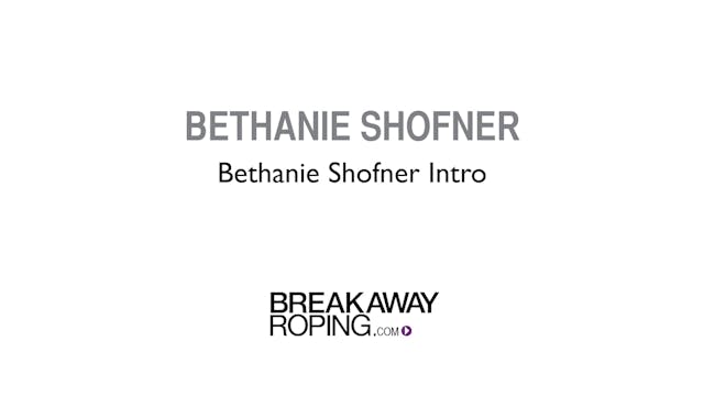 Bethanie Shofner Intro