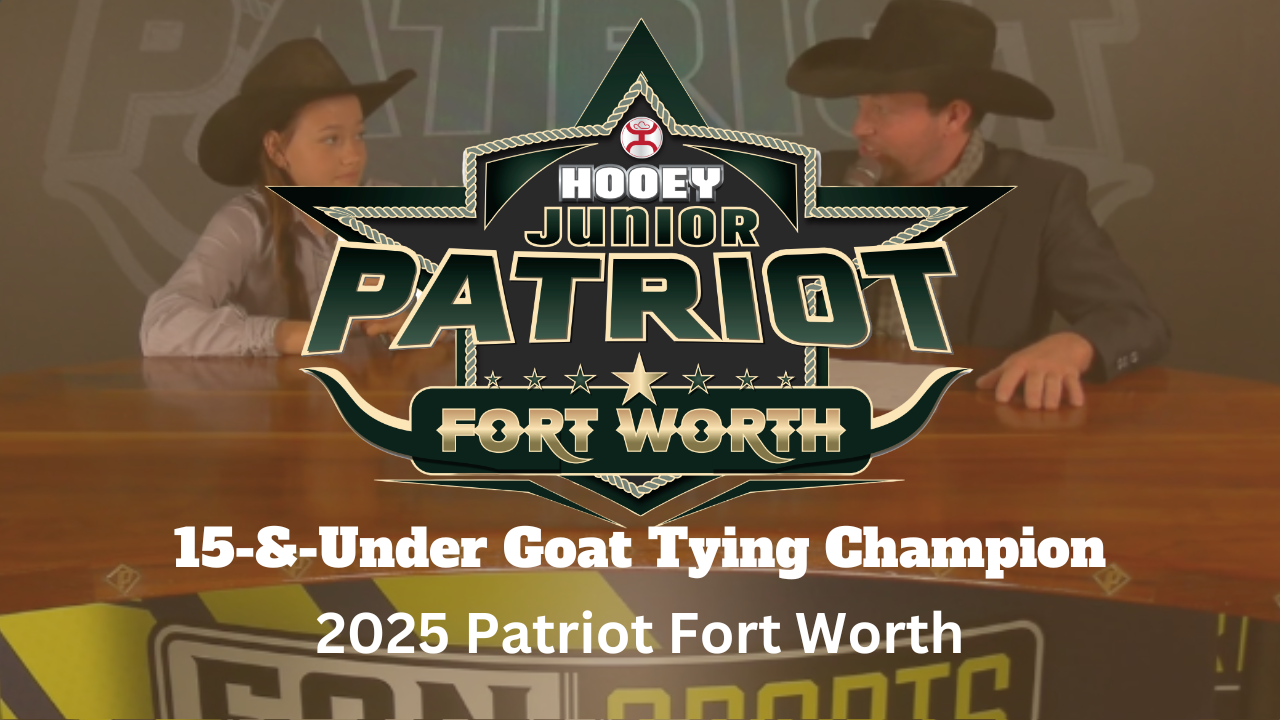 15-&-Under Goat Tying Champion | 2025 Patriot Fort Worth