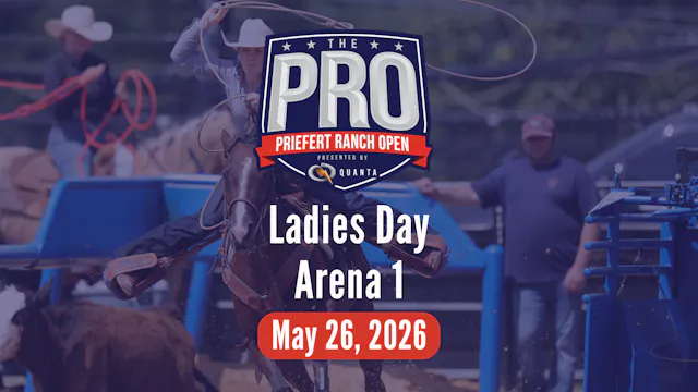 Ladies Day | Pro Priefert Ranch Ropin...