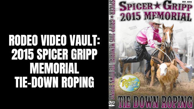 2015 Spicer Gripp Memorial | Tie-Down...