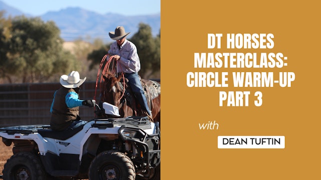 DT Horses Masterclass: Circle Warm-Up Part 3