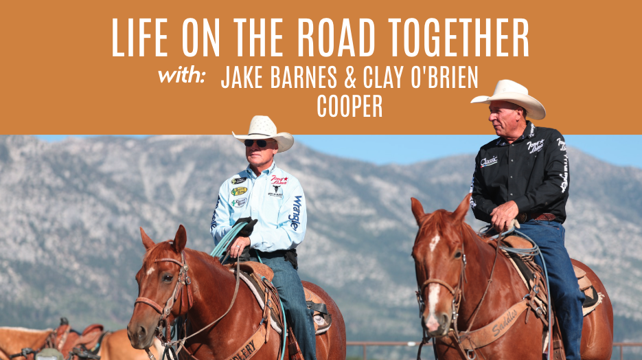 Jake Barnes and Clay O'Brien Cooper: Life on the Road Together