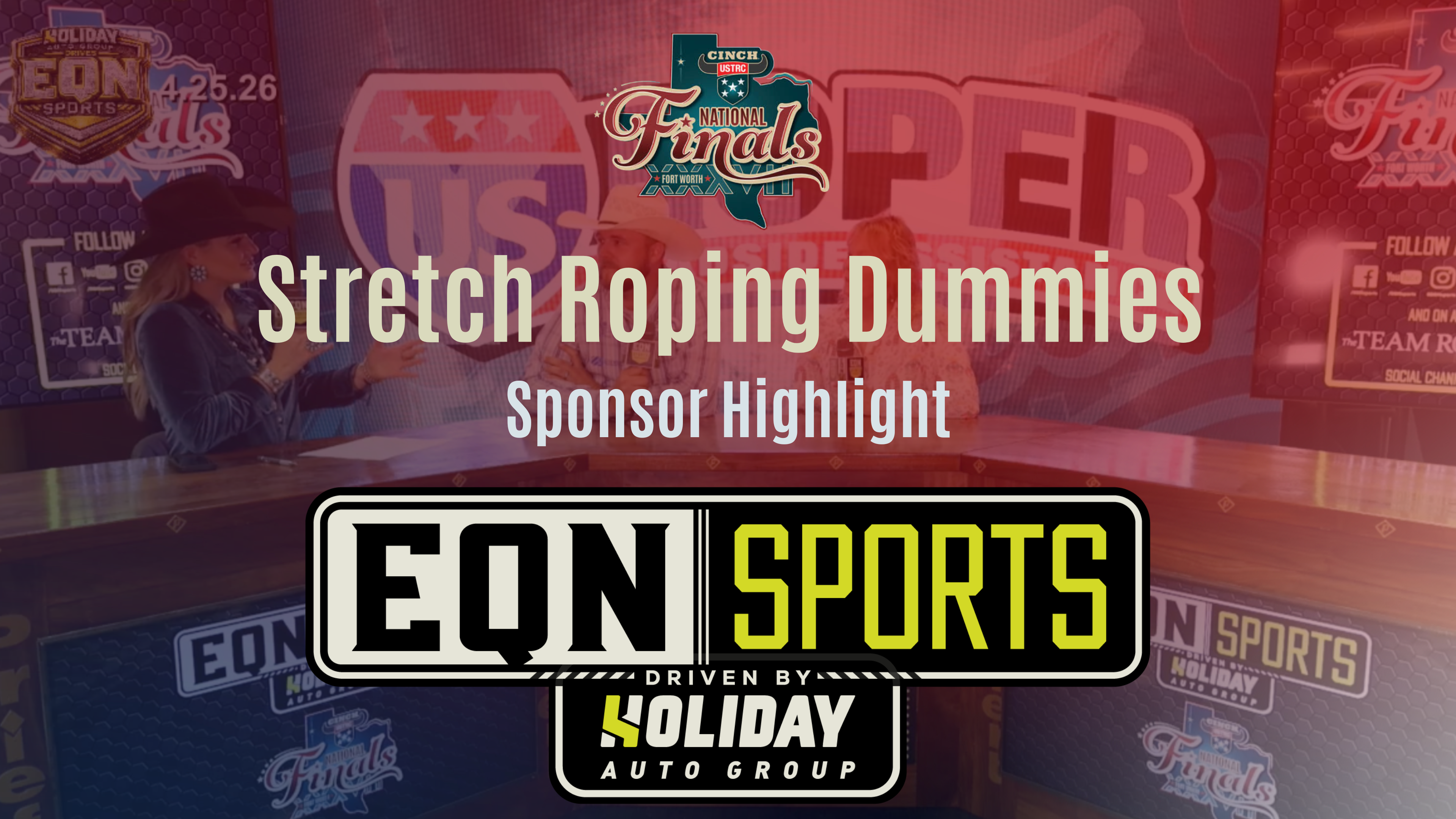 Stretch Roping Dummies, Sponsor Highlight | USTRC Cinch NFTR | EQN Sports