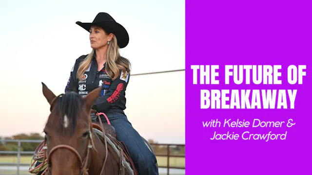 The Future of Breakaway Roping