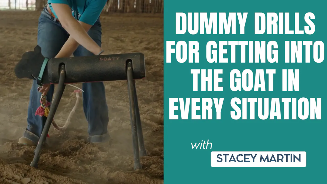 Dummy Drills for Getting into the Goat in Every Situation - Roping․com