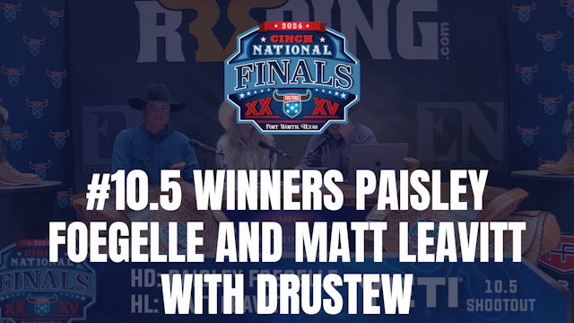 #10.5 Winners Paisley Foegelle and Matt Leavitt | USTRC Finals | April 25, 2024