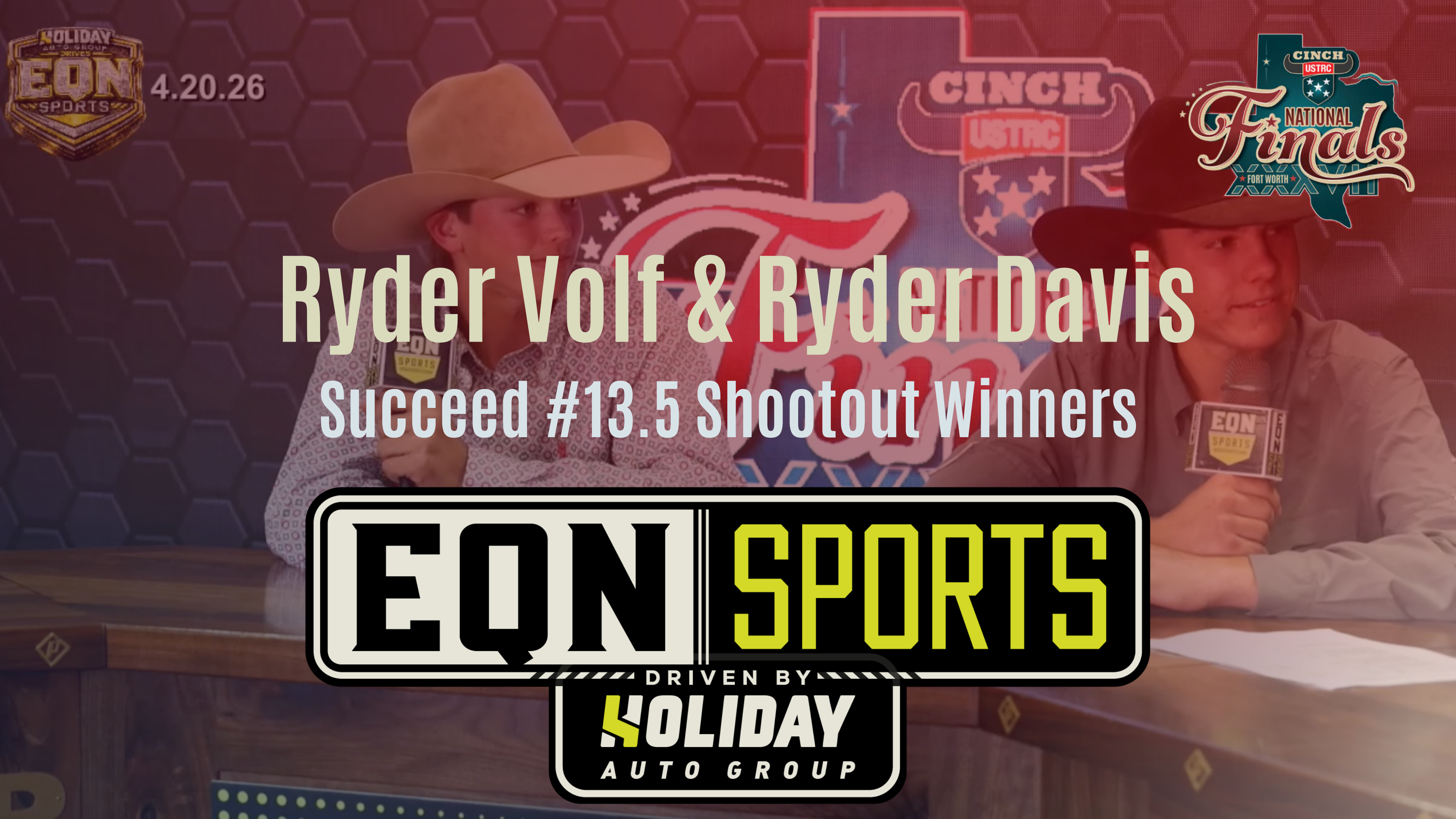 Ryder Volf & Ryder Davis, 13.5 Winners | USTRC NFTR | EQN Sports Desk | 4/20/26