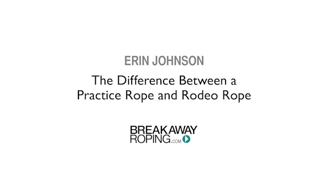 The Difference Between a Practice Rope and Rodeo Rope