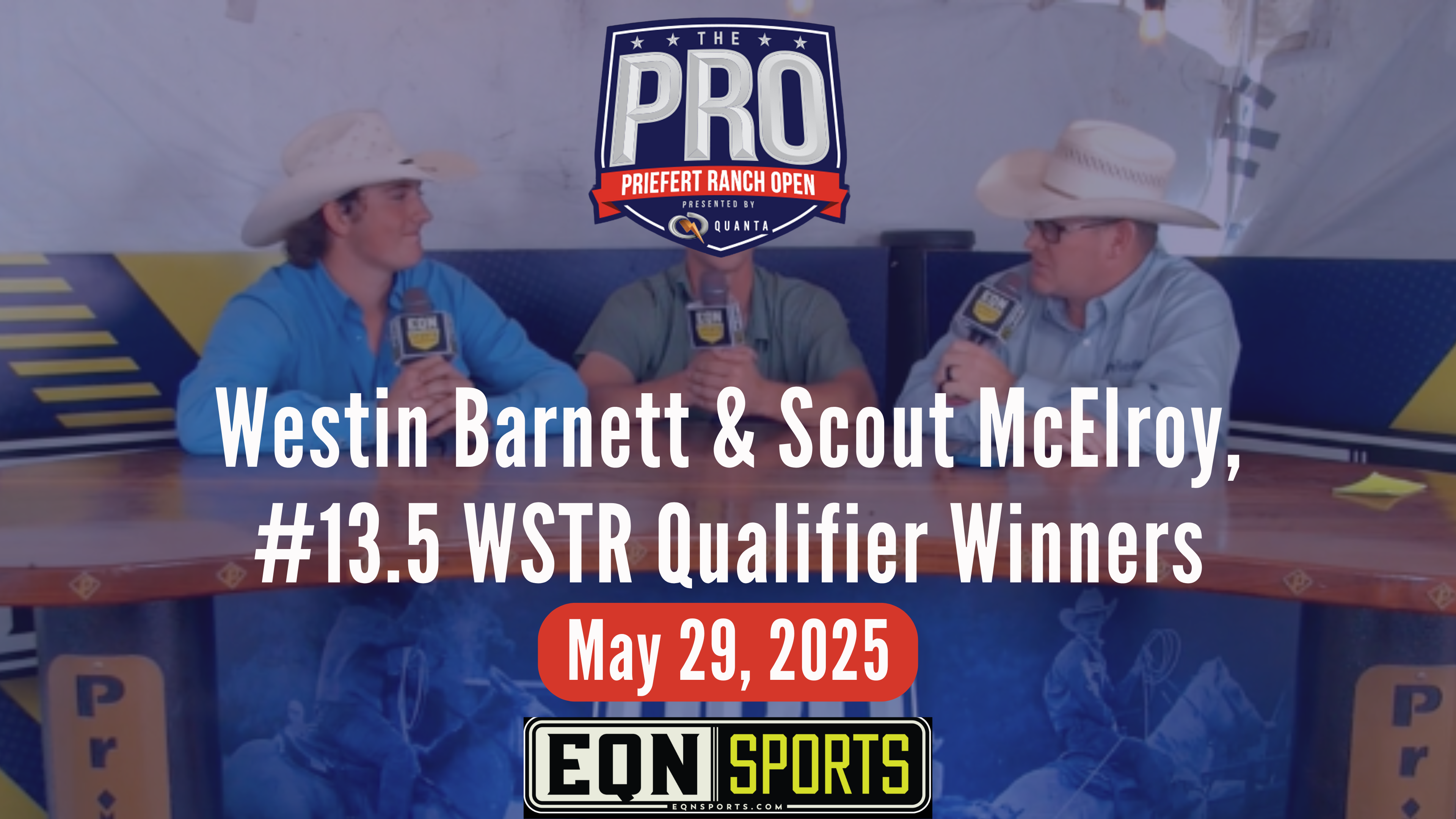 Westin Barnett & Scout McElroy, #13.5 WSTR Qualifier Winners | PRO | 5/29/25