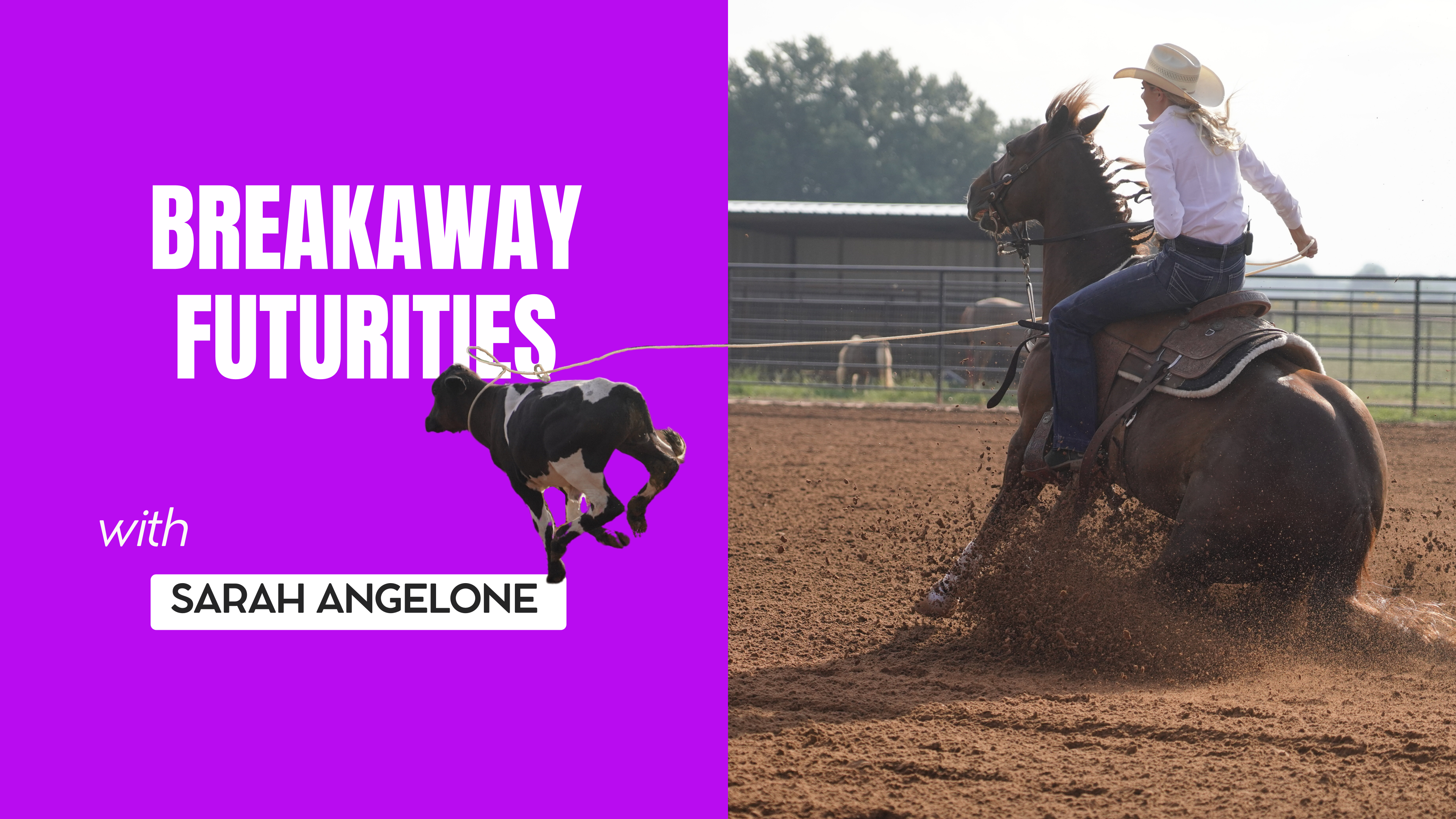 Breakaway Futurities 