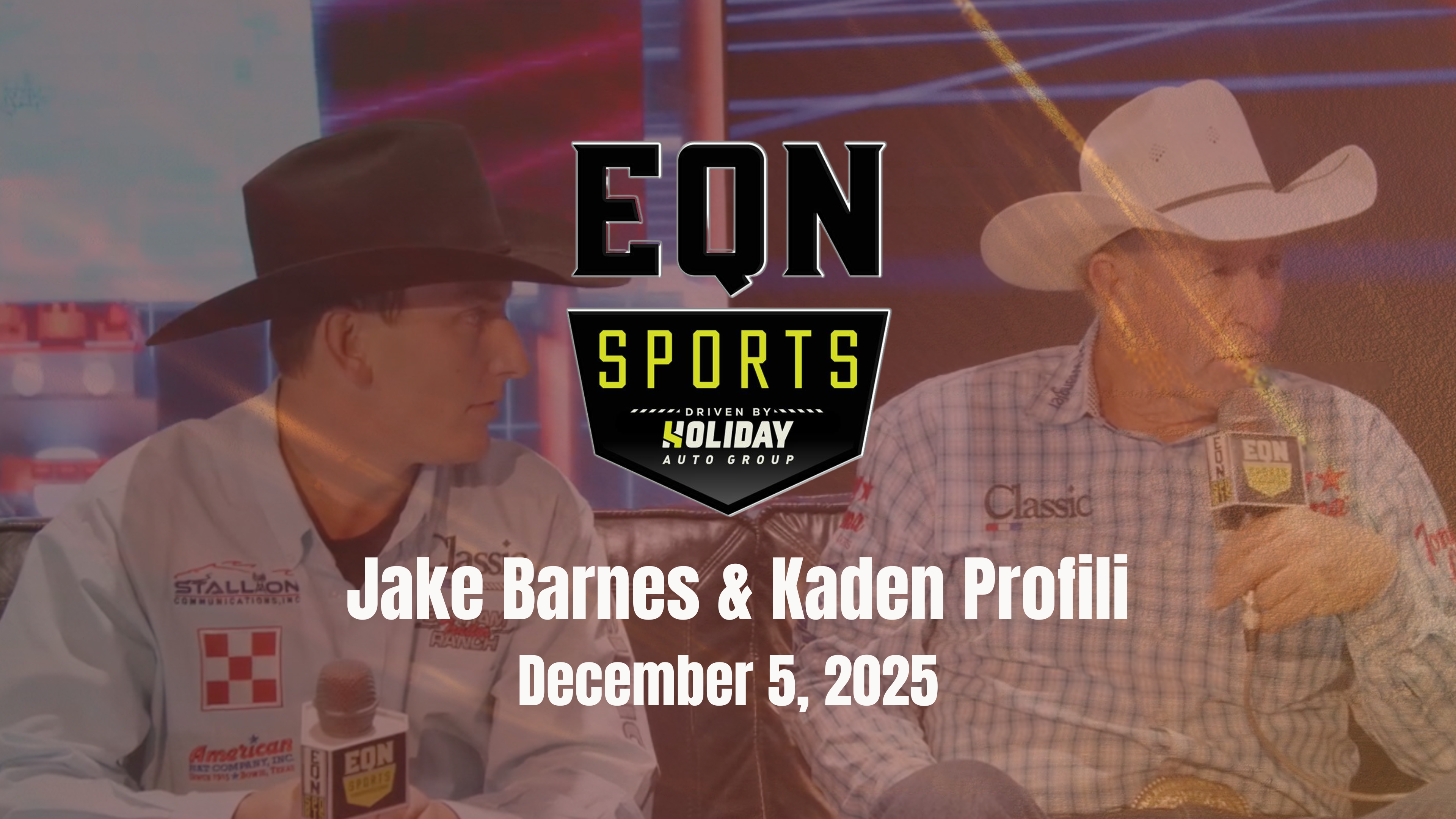 Jake Barnes & Kaden Profili | EQN Spo...