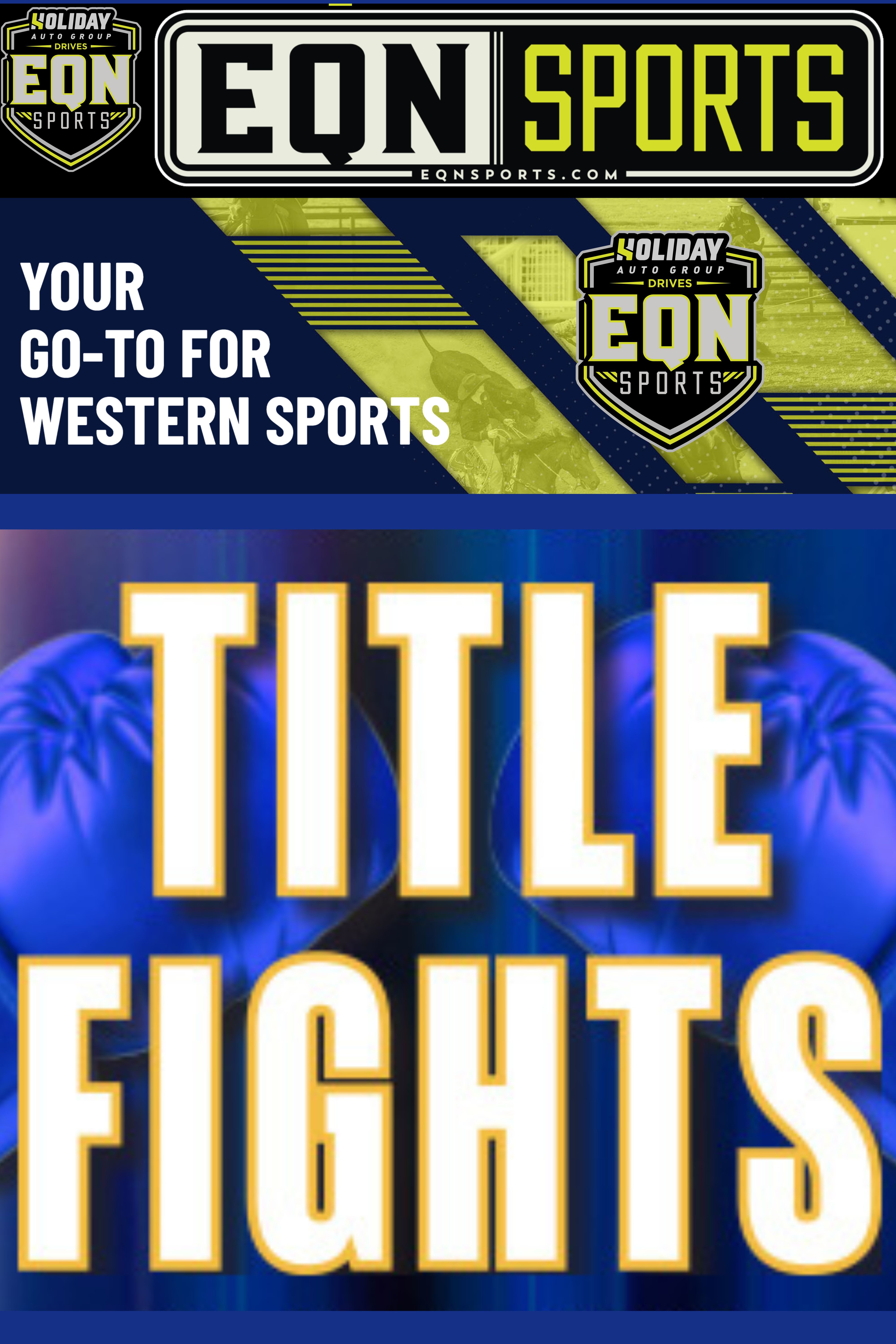 Ariat WSTR's Title Fights EQN Sports Desk Interviews