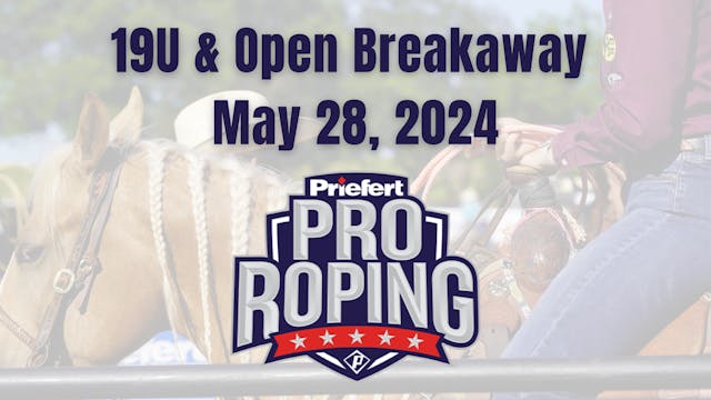 19U and Open Breakaway | Priefert Ran...