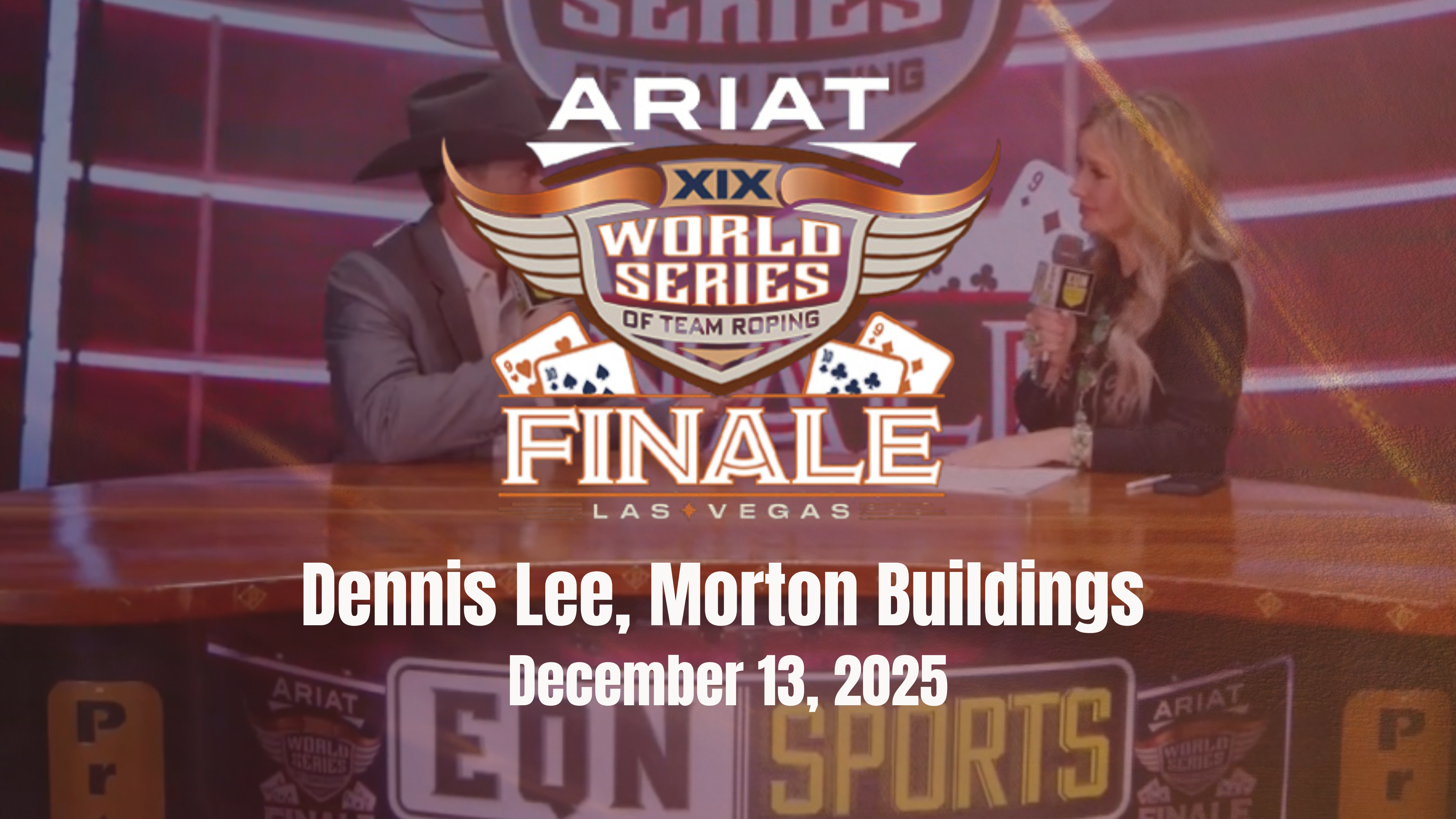 Dennis Lee, Morton Buildings | Ariat WSTR Finale | December 13, 2025