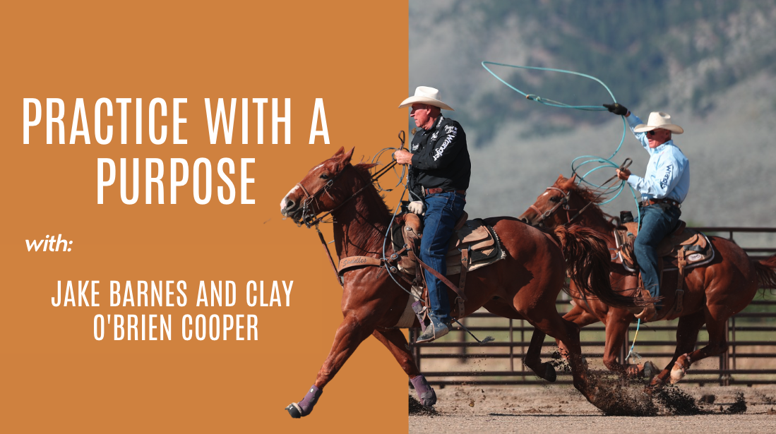 Jake Barnes and Clay O'Brien Cooper: Practice With a Purpose