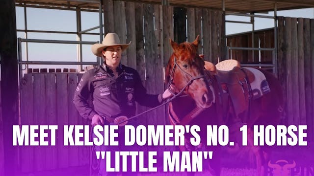 Meet Kelsie Domer's No. 1 Horse "Lit...
