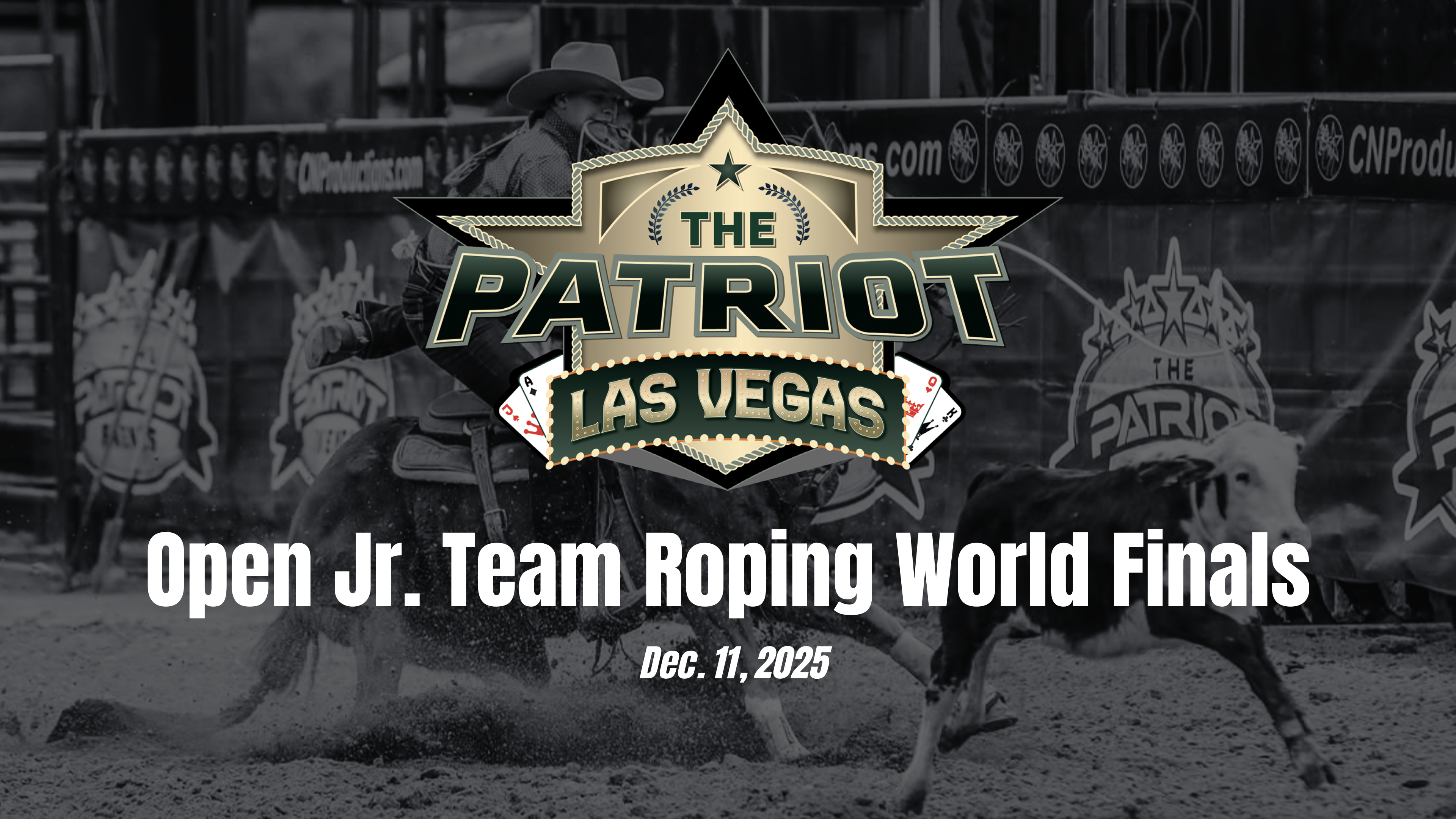 Open Jr. Team Roping World Finals | Patriot Event Las Vegas Finals | 12/11/25