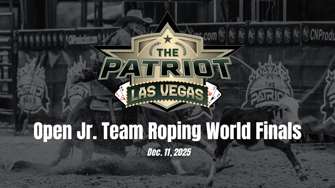 Open Jr. Team Roping World Finals | Patriot Event Las Vegas Finals | 12 ...