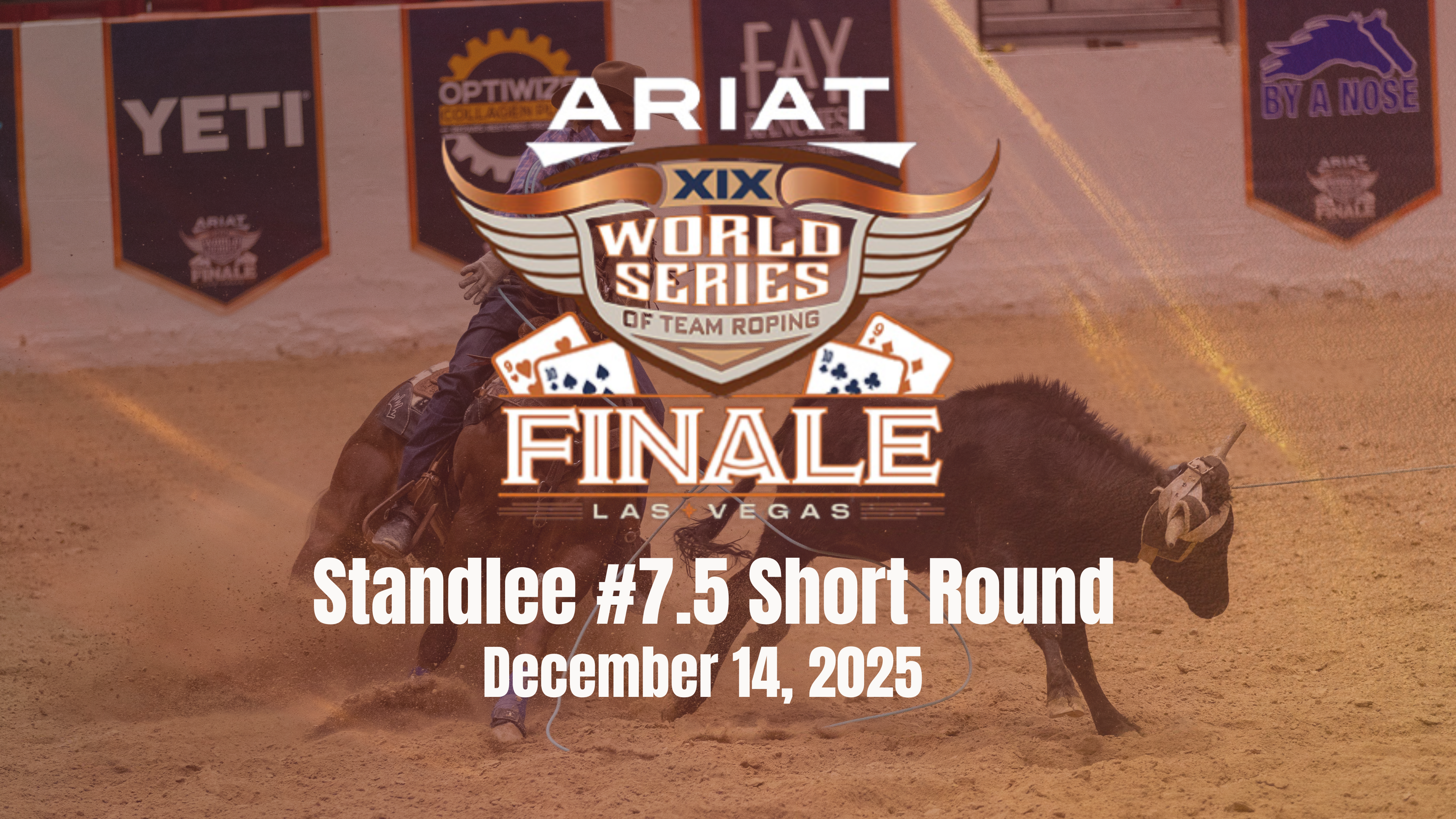 Standlee #7.5 Short Round | Ariat WSTR Finale XIX | December 14, 2025