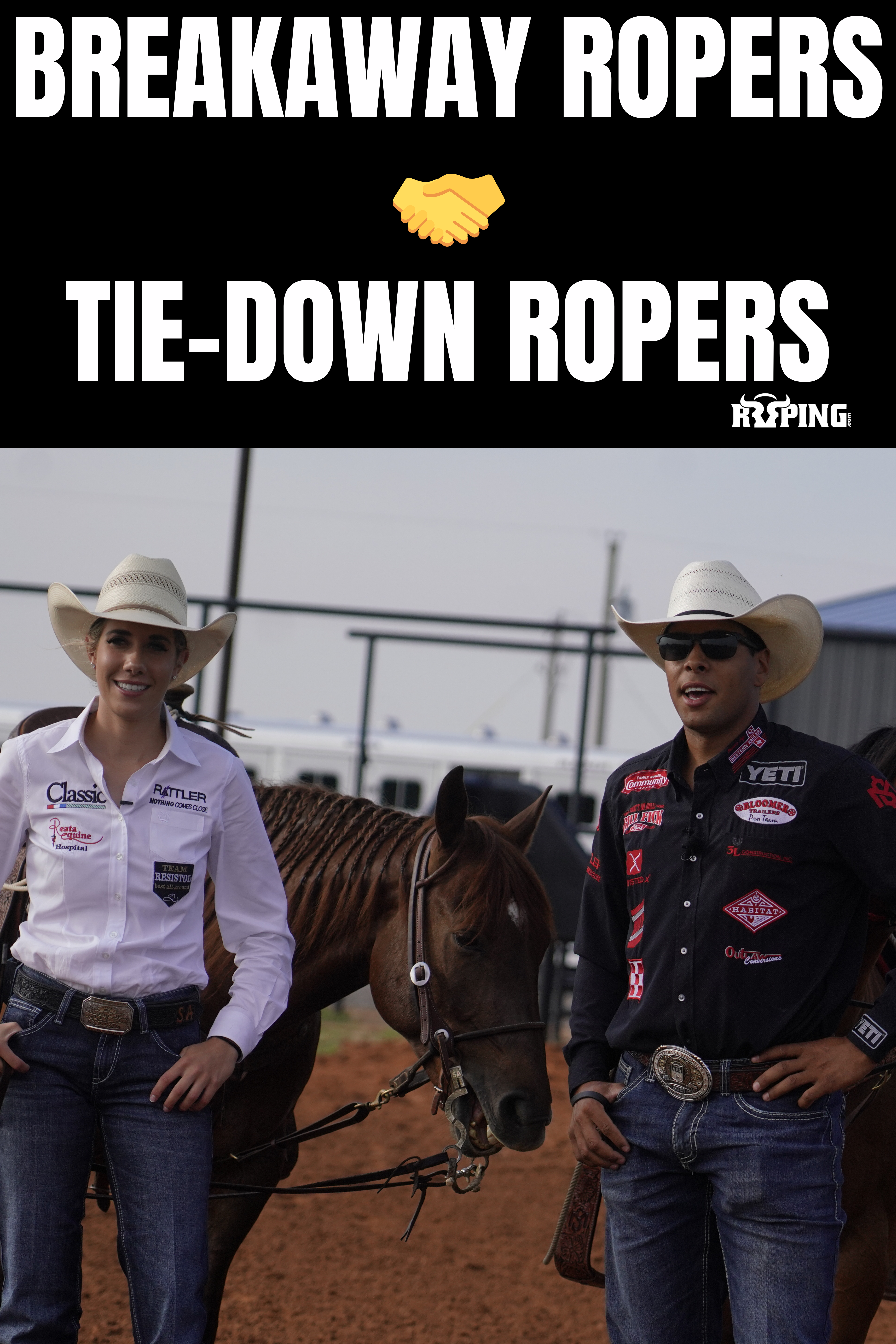 Breakaway Ropers + Tie-Down Ropers = Besties