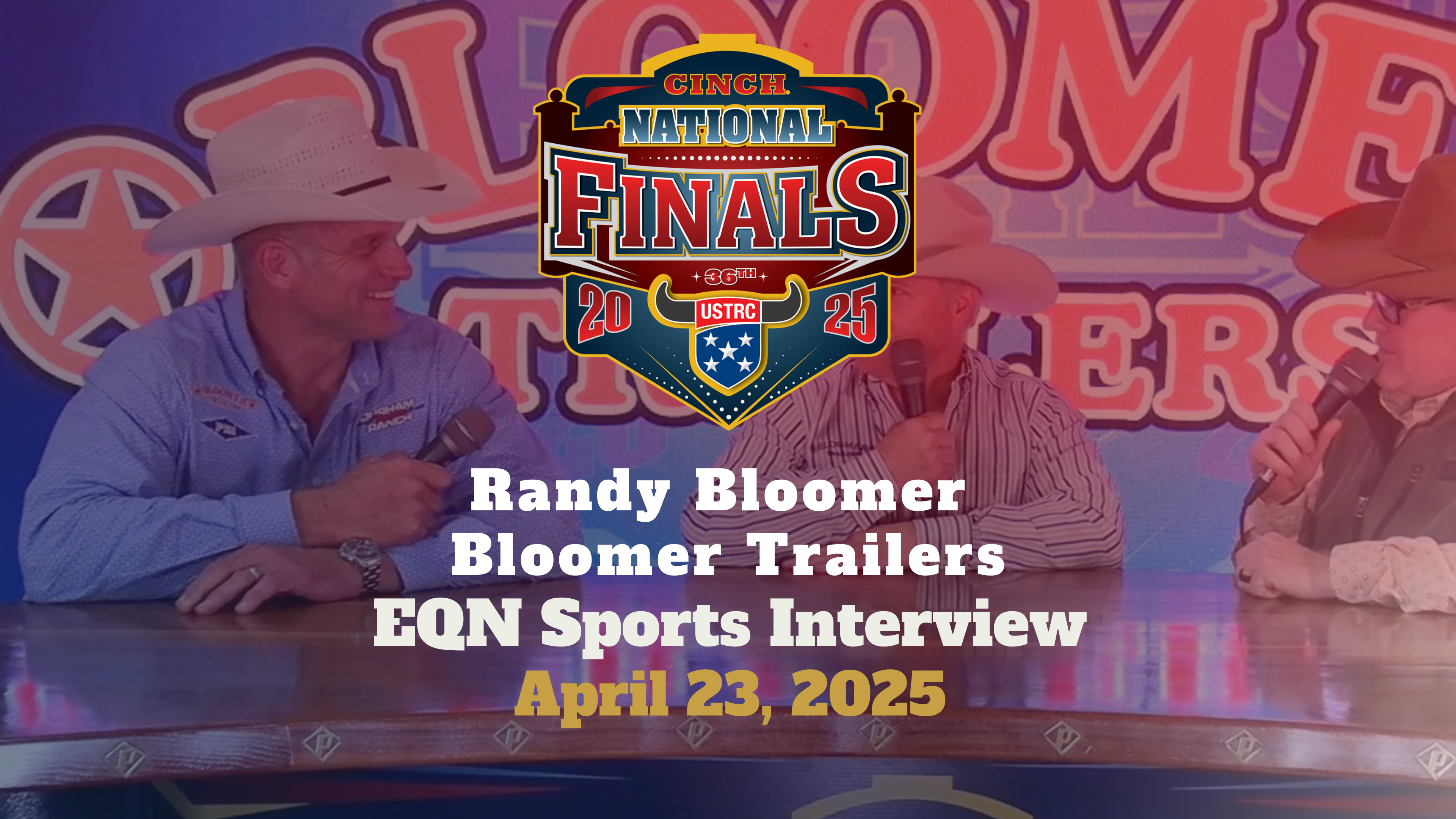 Randy Bloomer, Bloomer Trailers | Cinch USTRC National Finals | 4/23/25