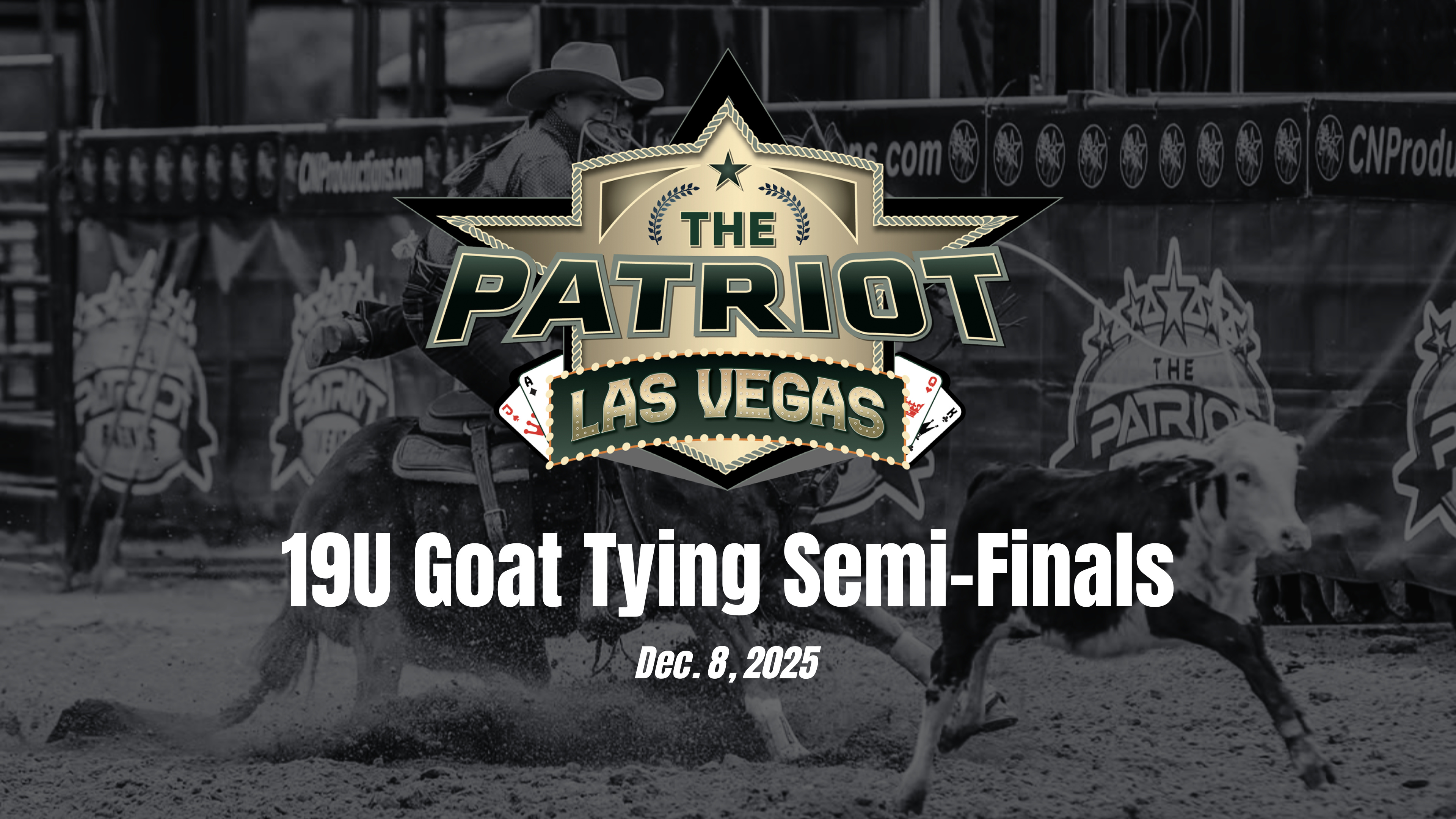 19U Goat Tying Semi-Finals | Patriot Event Las Vegas Finals | December 8, 2025