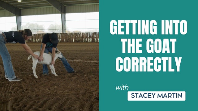 Getting into the Goat Correctly