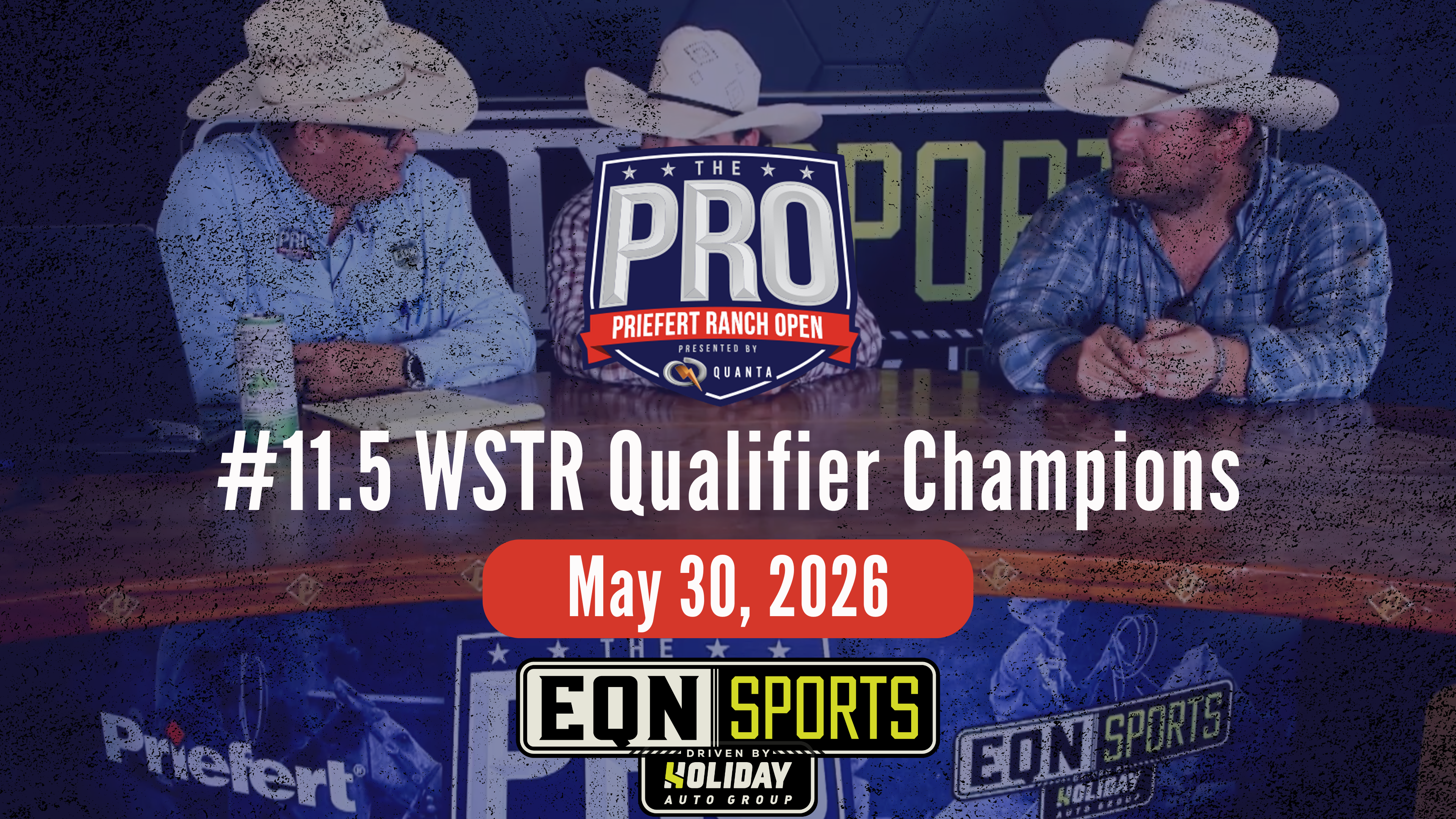 11.5 WSTR Qualifier Champs | Pro Priefert Ranch Roping | EQN Sports Desk