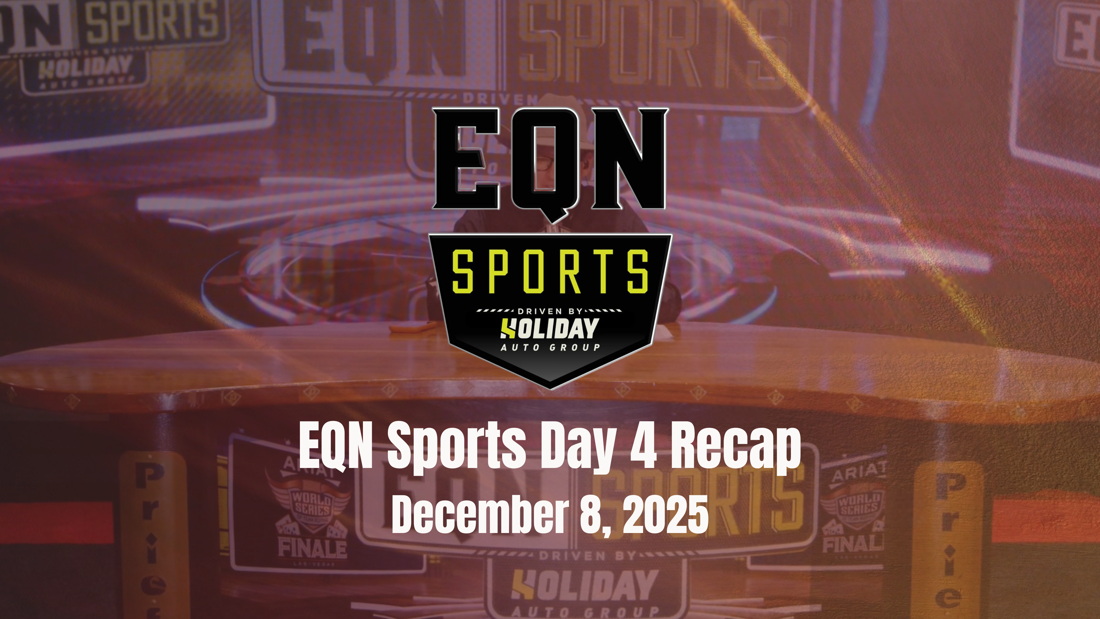EQN Sports Day 4 Recap | Ariat WSTR Finale XIX | December 8, 2025